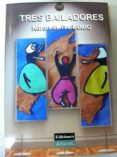 tres bailadores-karen m. paramio-9788494156649 tres bailadores-karen m. paramio-9788494156649