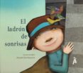 el ladrón de sonrisas-susanna isern-9788494284649 el ladrón de sonrisas-susanna isern-9788494284649