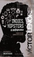 indies, hipsters y gafapastas (ebook)-9788494367649 indies, hipsters y gafapastas (ebook)-9788494367649