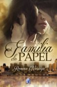 familia de papel (ebook)-romina naranjo-9788494373749 familia de papel (ebook)-romina naranjo-9788494373749