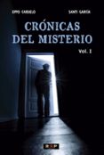 crónicas del misterio. vol. i-eppo cardelo-santi garcia-9788494383649 crónicas del misterio. vol. i-eppo cardelo-santi garcia-9788494383649