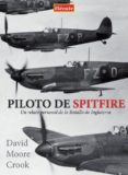 piloto de spitfire-david moore crook-9788494525049 piloto de spitfire-david moore crook-9788494525049