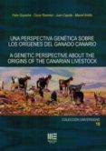 una perspectiva genetica sobre los origenes del ganado canario-9788494574849 una perspectiva genetica sobre los origenes del ganado canario-9788494574849