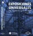 exposiciones universales: una historía de las estructuras-isaac lopez cesar-9788494625749 exposiciones universales: una historía de las estructuras-isaac lopez cesar-9788494625749