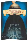 la casa de les miniatures-jessie burton-9788494652349 la casa de les miniatures-jessie burton-9788494652349