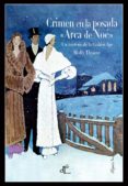 crimen en la posada «arca de noé» (ed. ilustrada)-molly thynne-9788494687549 crimen en la posada «arca de noé» (ed. ilustrada)-molly thynne-9788494687549