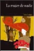 la mujer de nadie-luis artigue-9788496067349 la mujer de nadie-luis artigue-9788496067349