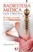 radiestesia medica facil y practica: el magico mundo de la radies tesia-9788496112049 radiestesia medica facil y practica: el magico mundo de la radies tesia-9788496112049