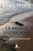 la mente silenciosa-9788496478749 la mente silenciosa-9788496478749