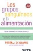 los grupos sanguineos y la alimentacion-catherine whitney-peter j. d adamo-9788496546349 los grupos sanguineos y la alimentacion-catherine whitney-peter j. d adamo-9788496546349