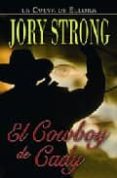 el cowboy de cady-jory strong-9788496693449 el cowboy de cady-jory strong-9788496693449
