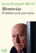 memorias: el ladron en la casa vacia-jean-françois revel-9788496729049 memorias: el ladron en la casa vacia-jean-françois revel-9788496729049