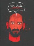 sin titulo (2008-2011)-rayco pulido-9788496730649 sin titulo (2008-2011)-rayco pulido-9788496730649