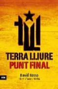terra lliure, punt i final (inclou dvd)-david bassa-9788496767249 terra lliure, punt i final (inclou dvd)-david bassa-9788496767249