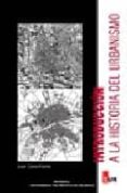 introduccion a la historia del urbanismo-juan cano forrat-9788497054249 introduccion a la historia del urbanismo-juan cano forrat-9788497054249