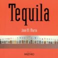 tequila (castellano)-josep m. muria-9788497431149 tequila (castellano)-josep m. muria-9788497431149