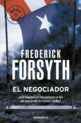 el negociador-frederick forsyth-9788497597449 el negociador-frederick forsyth-9788497597449