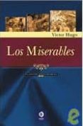los miserables (clasicos inolvidables) (ofertas la union)-victor hugo-9788497649049 los miserables (clasicos inolvidables) (ofertas la union)-victor hugo-9788497649049