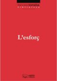 l esforç-francesc torralba-9788497795449 l esforç-francesc torralba-9788497795449