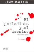 el periodista y el asesino-janet malcolm-9788497840149 el periodista y el asesino-janet malcolm-9788497840149