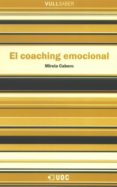 coaching emocional (vull saber nº86)-9788497887649 coaching emocional (vull saber nº86)-9788497887649