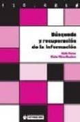busqueda y recuperacion de la informacion-mario perez-montoro-9788497888349 busqueda y recuperacion de la informacion-mario perez-montoro-9788497888349
