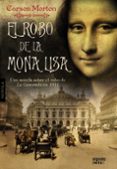 el robo de la mona lisa-carson morton-9788498778649 el robo de la mona lisa-carson morton-9788498778649