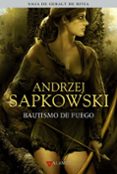 bautismo de fuego (saga geralt de rivia 5, edicion coleccionista)-andrzej sapkowski-9788498890549 bautismo de fuego (saga geralt de rivia 5, edicion coleccionista)-andrzej sapkowski-9788498890549