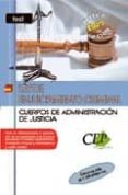 test ley de enjuiciamiento criminal. cuerpos administrativos de justicia-9788499027449 test ley de enjuiciamiento criminal. cuerpos administrativos de justicia-9788499027449