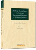 pago electronico en internet: estructura operativa y regimen juri dico-mariliana rico carrillo-9788499039749 pago electronico en internet: estructura operativa y regimen juri dico-mariliana rico carrillo-9788499039749