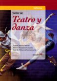 taller de teatro y danza-tomas motos teruel-9788499219349 taller de teatro y danza-tomas motos teruel-9788499219349