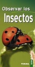 observar los insectos (guias de bolsillo)-9788499280349 observar los insectos (guias de bolsillo)-9788499280349