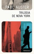 trilogia de nova york-paul auster-9788499304649 trilogia de nova york-paul auster-9788499304649