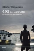 492 muertos-klester cavalcanti-9788499427249 492 muertos-klester cavalcanti-9788499427249