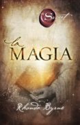 la magia (ebook)-rhonda byrne-9788499443249 la magia (ebook)-rhonda byrne-9788499443249