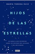 hijos de las estrellas-9788499927749 hijos de las estrellas-9788499927749