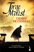 tiempo de cenizas-jorge molist-9788499984049 tiempo de cenizas-jorge molist-9788499984049