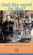 und das nennt ihr mut? (easy readers, a2) (2ª ed)-9788723903549 und das nennt ihr mut? (easy readers, a2) (2ª ed)-9788723903549