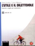l utile e il dilettevole 2-9788820133849 l utile e il dilettevole 2-9788820133849