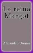 la reina margot (ebook)-alejandro dumas-9788822840349 la reina margot (ebook)-alejandro dumas-9788822840349