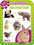 pausotxo bilduma: animalia 18-24 hilabete-9789037498349 pausotxo bilduma: animalia 18-24 hilabete-9789037498349