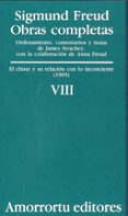 obras completas (vol. viii): el chiste y su relacion con lo incon sciente (1905)-sigmund freud-9789505185849 obras completas (vol. viii): el chiste y su relacion con lo incon sciente (1905)-sigmund freud-9789505185849
