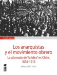 los anarquistas y el movimiento obrero (ebook)-9789562828949 los anarquistas y el movimiento obrero (ebook)-9789562828949