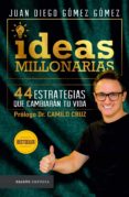ideas millonarias (ebook)-juan diego gomez gomez-9789584267849 ideas millonarias (ebook)-juan diego gomez gomez-9789584267849