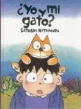 ¿yo y mi gato?-satoshi kitamura-9789681662349 ¿yo y mi gato?-satoshi kitamura-9789681662349