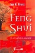 feng shui: el arte de vivir consciente-juan m. alvarez-9789707320949 feng shui: el arte de vivir consciente-juan m. alvarez-9789707320949