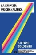 la empatia psicoanalitica-stefano bolognini-9789870004349 la empatia psicoanalitica-stefano bolognini-9789870004349