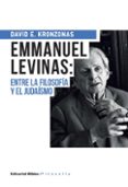 emmanuel levinas: entre la filosofia y el judaismo (ebook)-9789876914949 emmanuel levinas: entre la filosofia y el judaismo (ebook)-9789876914949