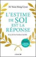 L'ESTIME DE SOI EST LA RÉPONSE