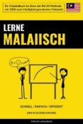 Descarga un libro gratis LERNE MALAIISCH - SCHNELL / EINFACH / EFFIZIENT de  ePub PDB